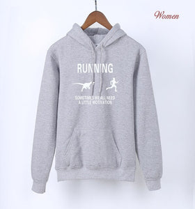 Sometimes We All Need A Little Motivation Funny Sportswear 2019 Hot Sale Spring Sweatshirts Women Hoodies Brand Cloting S-XXL