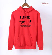 Load image into Gallery viewer, Sometimes We All Need A Little Motivation Funny Sportswear 2019 Hot Sale Spring Sweatshirts Women Hoodies Brand Cloting S-XXL